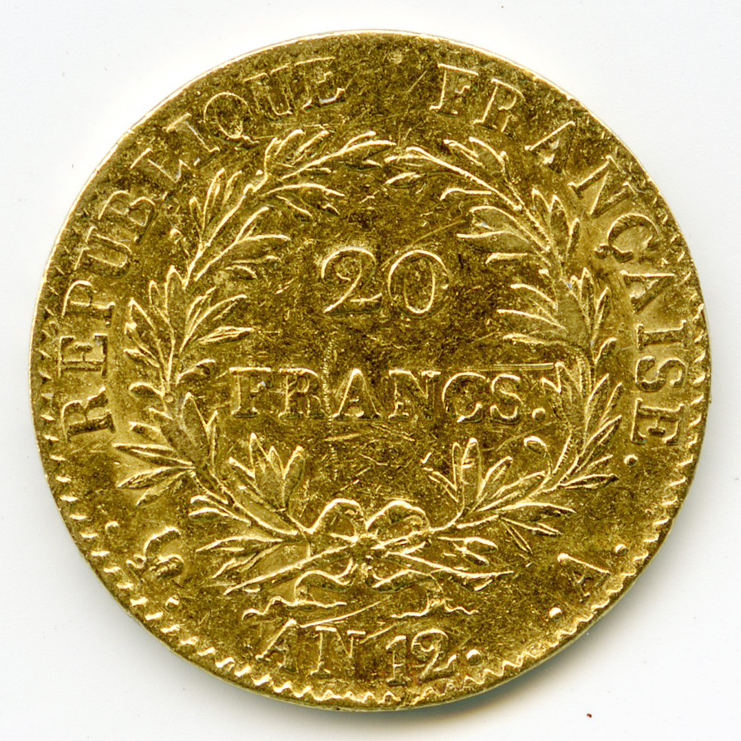 Napoléon Premier Consul - 20 Frs - An 12 revers Napoléon Premier Consul - 20 Frs - An 12 revers