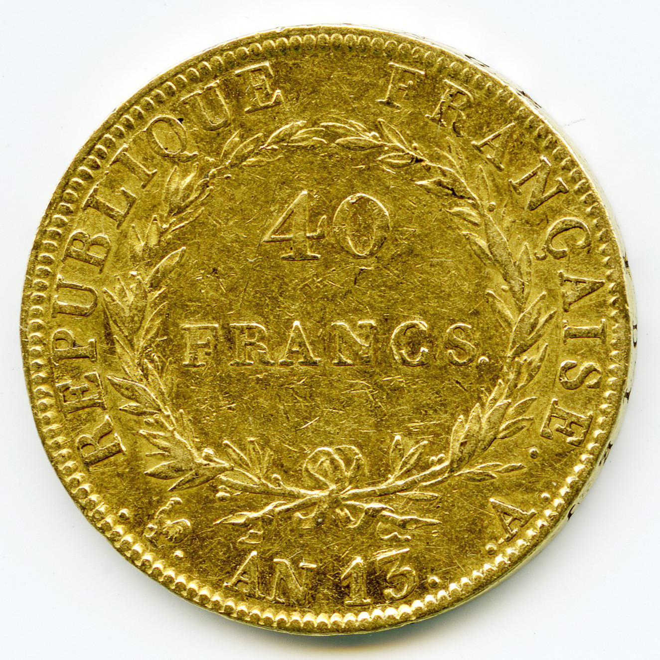 Napoléon Ier - 40 Francs - L'An 13 A revers Napoléon Ier - 40 Francs - L'An 13 A revers