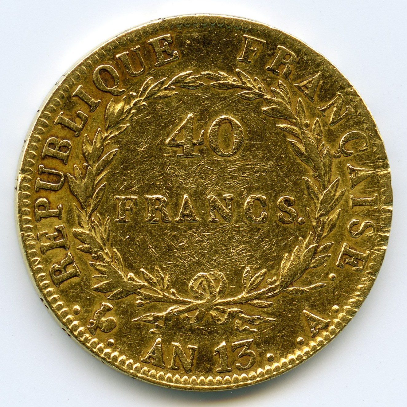 Napoléon Ier - 40 Francs - L'An 13 A revers Napoléon Ier - 40 Francs - L'An 13 A revers