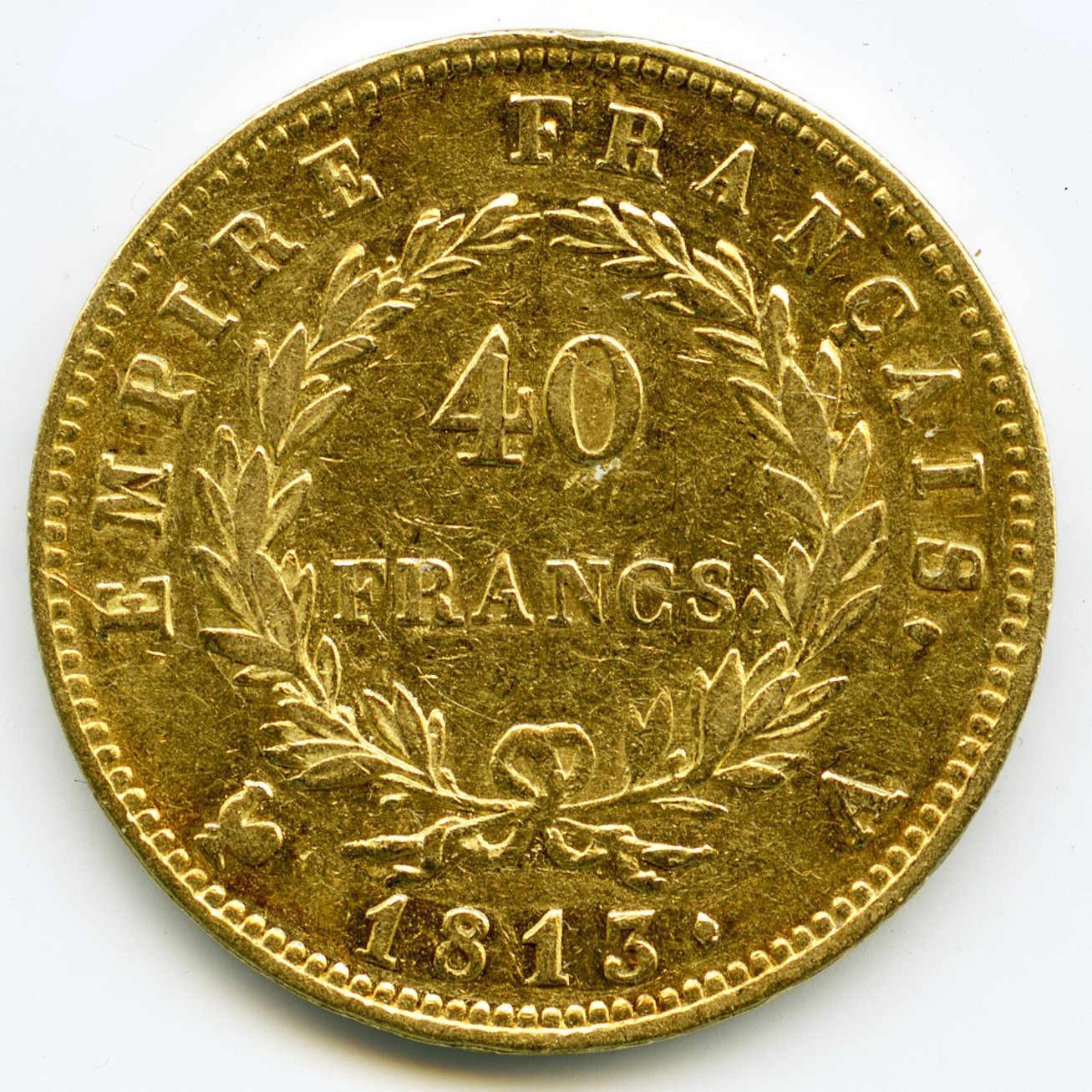Napoléon Ier - 40 Francs - 1813 A revers Napoléon Ier - 40 Francs - 1813 A revers